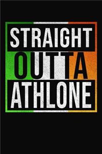 Straight Outta Athlone