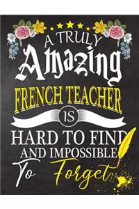 A Truly Amazing French Teacher Is Hard To Find And impossible To Forget