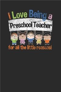 I Love Being A Preschool Teacher