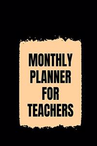 Monthly Planner for Teachers