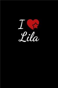 I love Lila