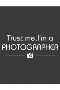 Trust Me, I'm a Photographer