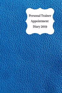 Personal Trainer Appointment Diary 2019