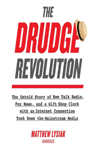 Drudge Revolution