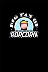 Big Fan of Popcorn