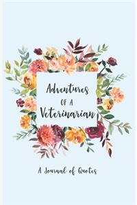 Adventures of a Veterinarian