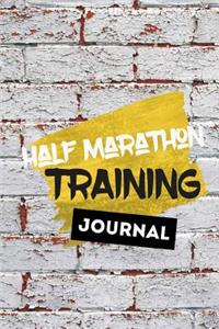Half Marathon Training Journal