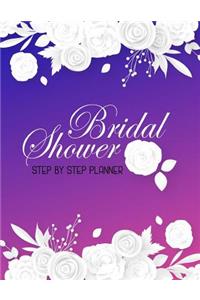 Bridal Shower Step By Step Planner