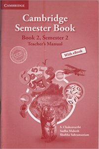 Cambridge Semester Book: Book 2, Semester 2 Teachers Manual