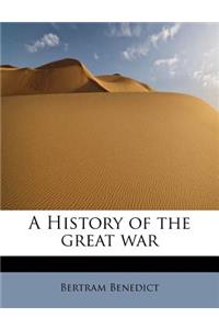 A History of the Great War