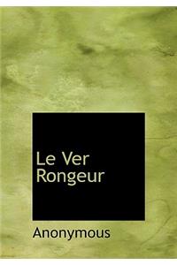 Le Ver Rongeur