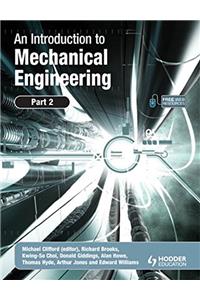 Introduction to Mechanical Engineering: Part 2