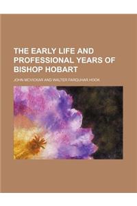The Early Life and Professional Years of Bishop Hobart