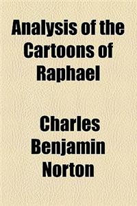 Analysis of the Cartoons of Raphael