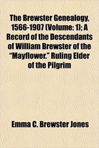 The Brewster Genealogy, 1566-1907 (Volume