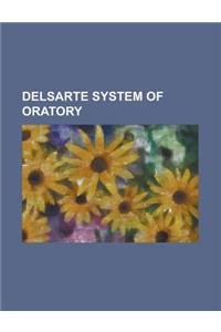 Delsarte System of Oratory