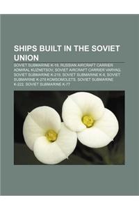 Ships Built in the Soviet Union