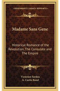 Madame Sans Gene