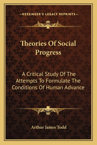 Theories of Social Progress