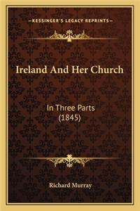 Ireland and Her Church