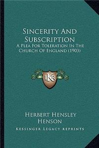 Sincerity and Subscription