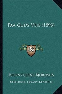 Paa Guds Veje (1893)