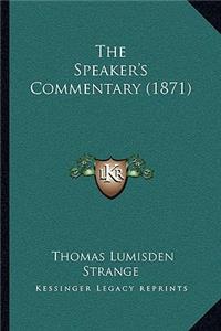 The Speaker's Commentary (1871)