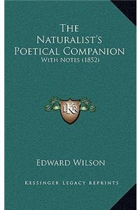 The Naturalist's Poetical Companion