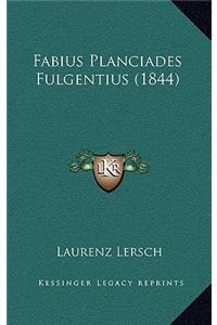 Fabius Planciades Fulgentius (1844)