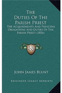 The Duties Of The Parish Priest