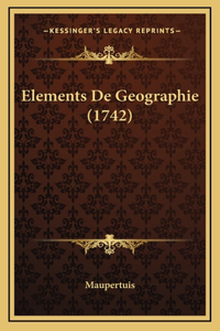 Elements De Geographie (1742)