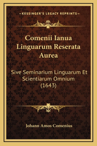 Comenii Ianua Linguarum Reserata Aurea