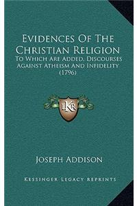 Evidences Of The Christian Religion