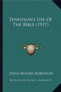 Tennyson's Use of the Bible (1917)