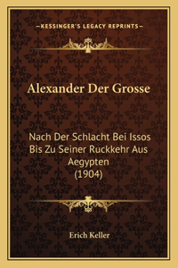 Alexander Der Grosse