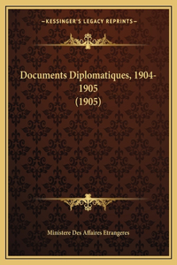Documents Diplomatiques, 1904-1905 (1905)