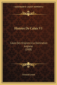 Histoire De Calais V1