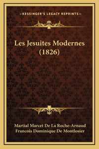 Les Jesuites Modernes (1826)