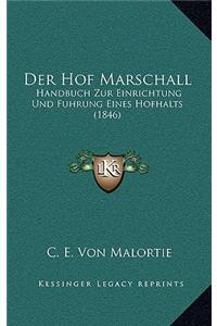Der Hof Marschall