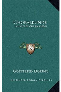 Choralkunde