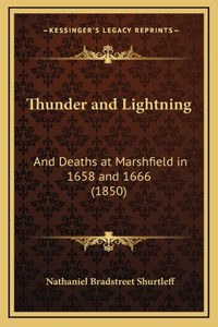 Thunder and Lightning