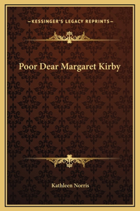 Poor Dear Margaret Kirby