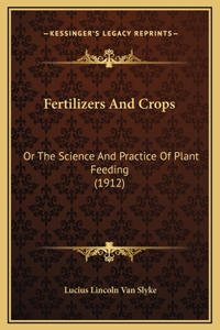 Fertilizers And Crops