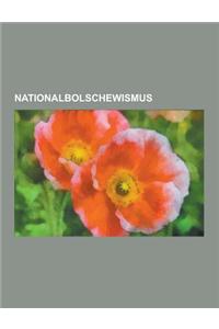 Nationalbolschewismus: Alfred Franke-Gricksch, Gregor Strasser, Querfront, Eduard Weniaminowitsch Limonow, Ernst Niekisch, Otto Strasser, Han