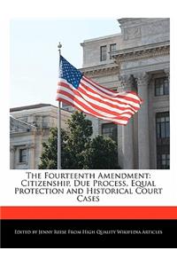 The Fourteenth Amendment