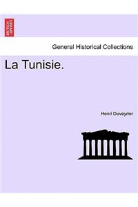 La Tunisie.
