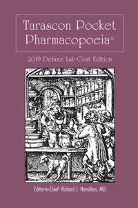 Tarascon Pocket Pharmacopoeia 2019 Deluxe Lab-Coat Edition