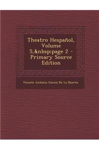Theatro Hespanol, Volume 5, Page 2