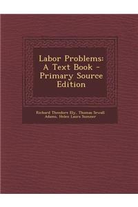 Labor Problems