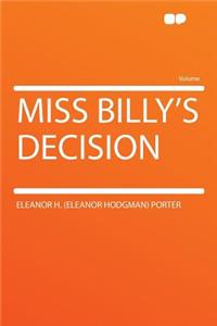Miss Billy's Decision